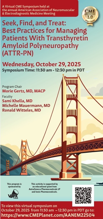Seek, Find, and Treat: Best Practices for Managing Patients with Transthyretin Amyloid Polyneuropathy (ATTR-PN)
